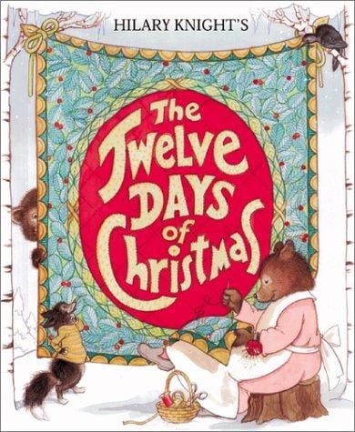 Hilary Knight's The twelve days of Christmas.