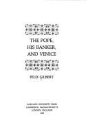 Pope, his banker, and Venice