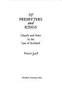 Of presbyters and kings: church and state in the law of Scotland