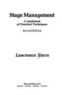 Stage management: a guidebook of practical techniques