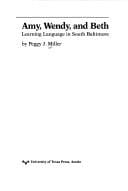 Amy, Wendy, and Beth: learning language in South Baltimore