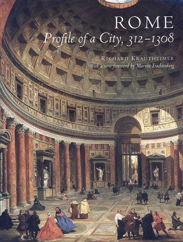 Rome, profile of a city, 312-1308