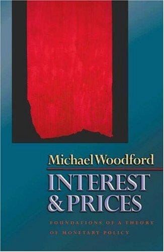 Interest and Prices: Foundations of a Theory of Monetary Policy