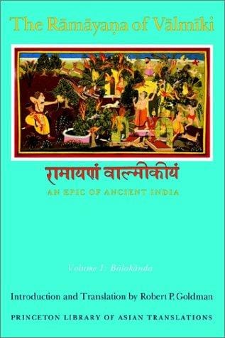 The Rāmāyaṇa of Vālmīki: an epic of ancient India