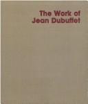The work of Jean Dubuffet