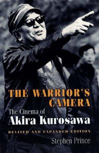 The warrior's camera: the cinema of Akira Kurosawa