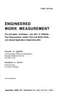Engineered work measurement: the principles, techniques, and data of methods-time measurement, modern time and motion study, and related applications engineering data