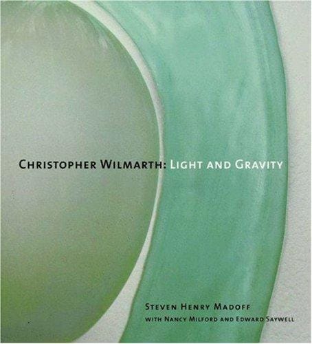 Christopher Wilmarth: light and gravity