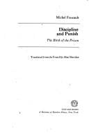 Discipline and punish: the birth of the prison