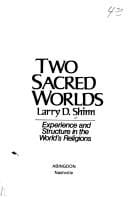 Two sacred worlds: experience and structure in the world's religions