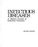 Infectious diseases: a modern treatise of infectious processes