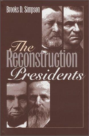 The Reconstruction presidents