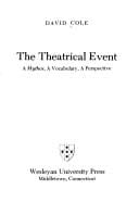 theatrical event: a mythos, a vocabulary, a perspective