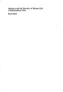 Abortion and the sanctity of human life: a philosophical view