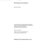 European vision of America: a special exhibition to honor the Bicentennial of the United States, organized by the Cleveland Museum of Art with the collaboration of the National Gallery of Art, Washington, and the Réunion des musées nationaux, Paris