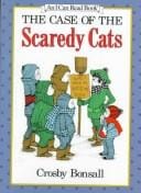 The case of the scaredy cats