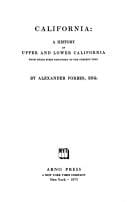 California: a history of Upper and Lower California; from their first discovery to the present time.