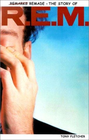 Remarks Remade: The Story of R.E.M