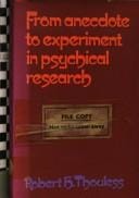 From anecdote to experiment in psychical research