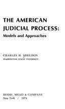 American judicial process: models and approaches