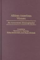 African American women: an annotated bibliography