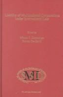 Liability of multinational corporations under international law