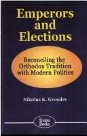 Emperors and elections: reconciling the Orthodox tradition with modern politics