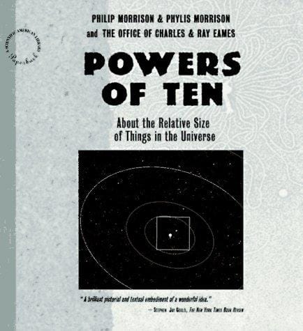 Powers of Ten (Scientific American Library Paperback)
