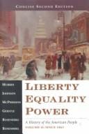 Liberty, Equality, Power - Concise Second Edition, Volume II