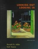 Looking Out/Looking in: Interpersonal Communication