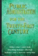 Public administration for the twenty-first century