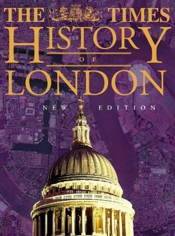 The "Times" History of London