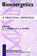 Bioenergetics: a practical approach