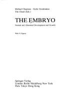 The Embryo: Normal and Abnormal Development and Growth