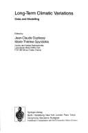 Long-Term Climatic Variations: Data and Modelling (Nato a S I Series Series I, Global Environmental Change)
