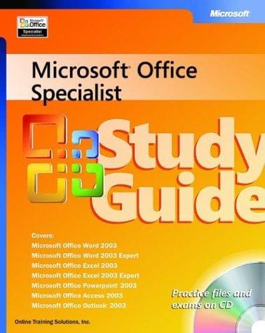Microsoft  Office Specialist Study Guide Office 2003 Edition (Epg - Other)