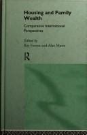Housing and Family Wealth: Comparative International Perspectives