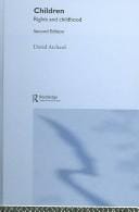 Children: Rights and Childhood