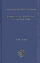 Natural Symbols: Mary Douglas: Collected Works, Volume 3