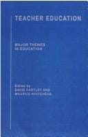 Teacher Education: Major Themes in Education