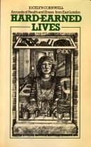 Hard-Earned Lives: Accounts of Health and Illness from East London