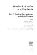Handbook of Studies in Schizophrenia: Part One: Epidemiology, Aetiology, and Clinical Features