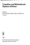 Cognitive and Motivational Aspects of Action