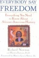 Everybody Say Freedom