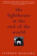 The Lighthouse at the End of the World: A Novel