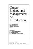 Cancer Biology and Management: An Introduction