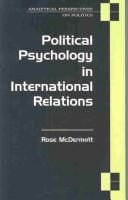 Political Psychology in International Relations (Analytical Perspectives on Politics)