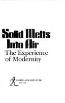 All That Is Solid Melts into Air: The Experience of Modernity