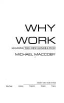 Why Work: Leading the New Generation