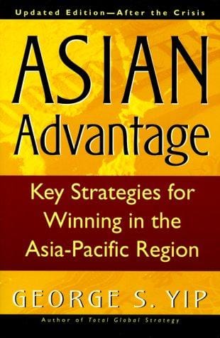 Asian advantage: key strategies for winning in the Asia-Pacific region